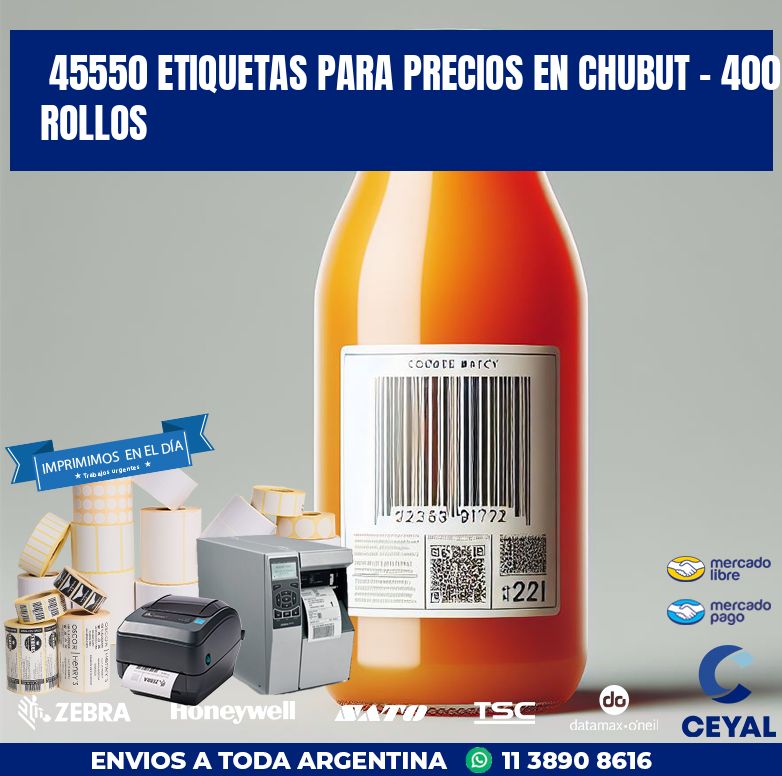 45550 ETIQUETAS PARA PRECIOS EN CHUBUT - 400 ROLLOS