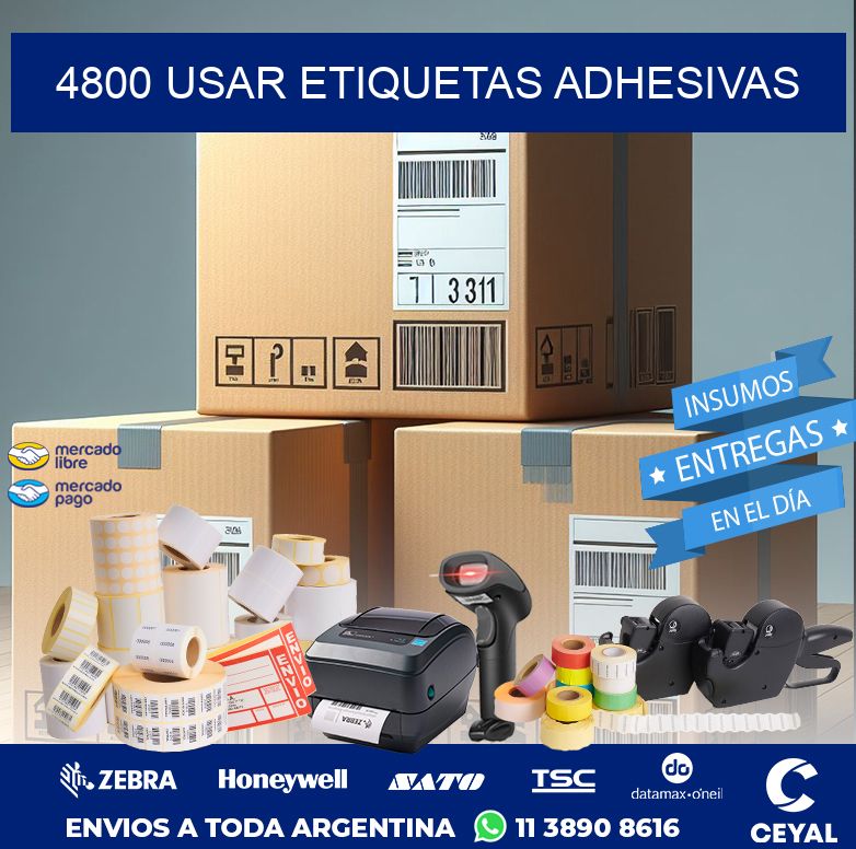 4800 USAR ETIQUETAS ADHESIVAS