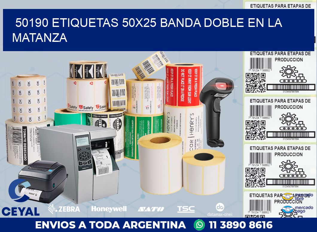 50190 ETIQUETAS 50X25 BANDA DOBLE EN LA MATANZA