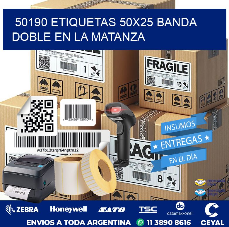 50190 ETIQUETAS 50X25 BANDA DOBLE EN LA MATANZA