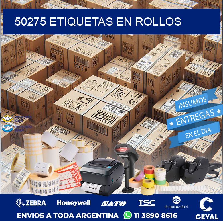 50275 ETIQUETAS EN ROLLOS