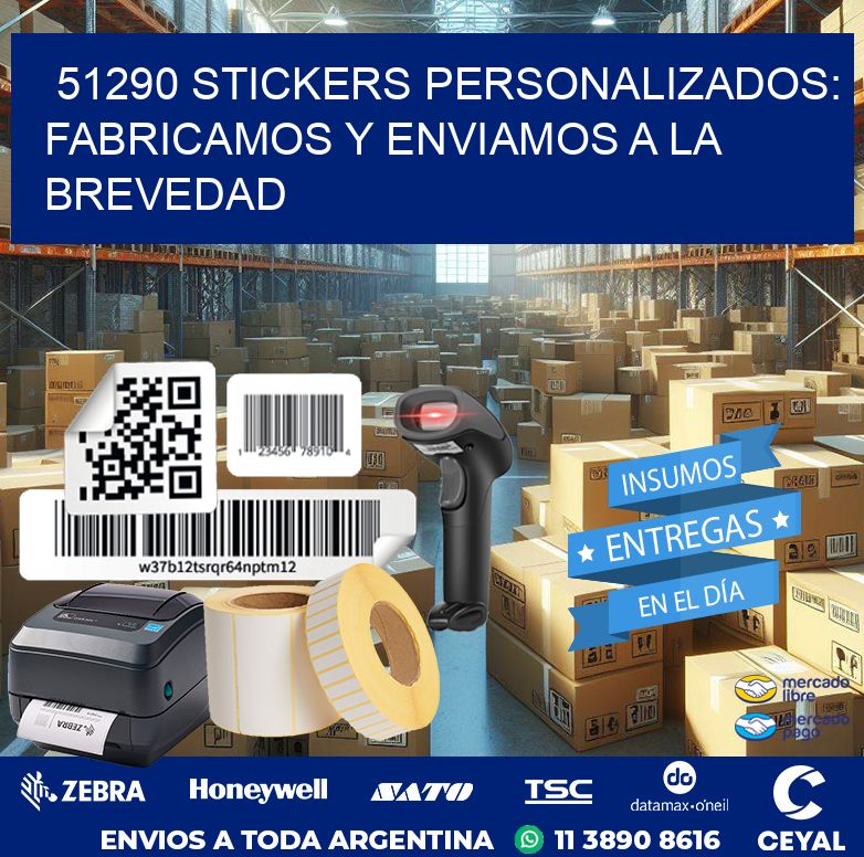 51290 STICKERS PERSONALIZADOS: FABRICAMOS Y ENVIAMOS A LA BREVEDAD