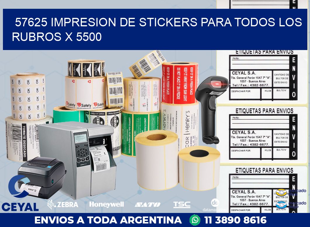 57625 IMPRESION DE STICKERS PARA TODOS LOS RUBROS X 5500