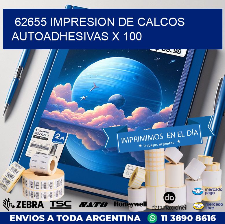 62655 IMPRESION DE CALCOS AUTOADHESIVAS X 100