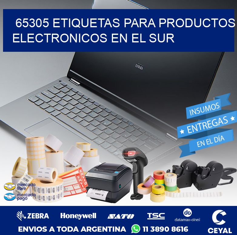 65305 ETIQUETAS PARA PRODUCTOS ELECTRONICOS EN EL SUR
