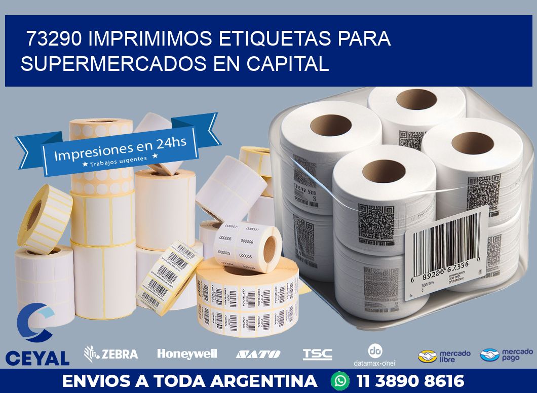 73290 IMPRIMIMOS ETIQUETAS PARA SUPERMERCADOS EN CAPITAL