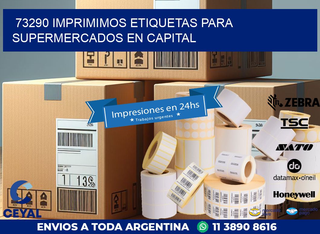 73290 IMPRIMIMOS ETIQUETAS PARA SUPERMERCADOS EN CAPITAL