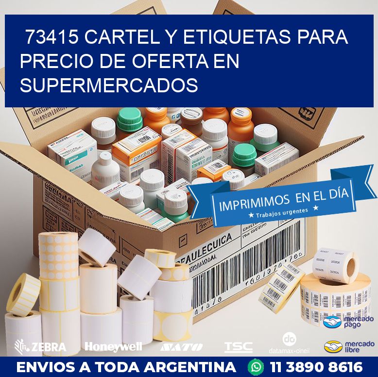 73415 CARTEL Y ETIQUETAS PARA PRECIO DE OFERTA EN SUPERMERCADOS