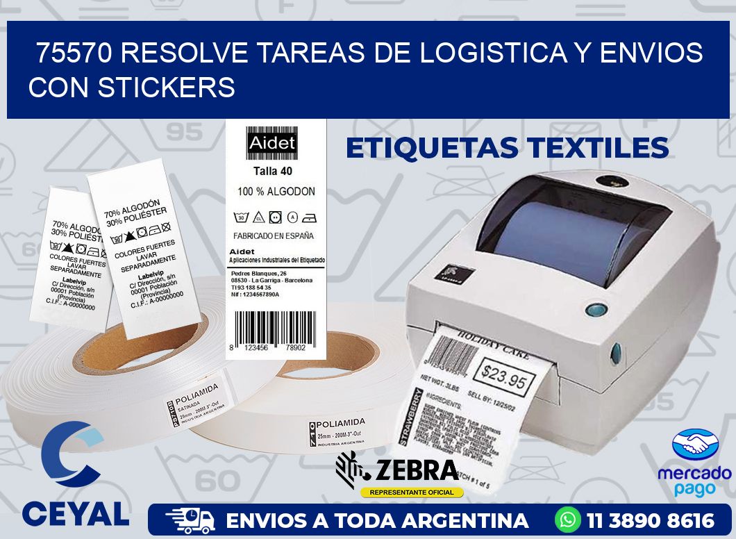 75570 RESOLVE TAREAS DE LOGISTICA Y ENVIOS CON STICKERS