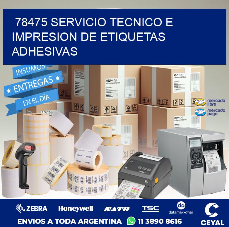 78475 SERVICIO TECNICO E IMPRESION DE ETIQUETAS ADHESIVAS
