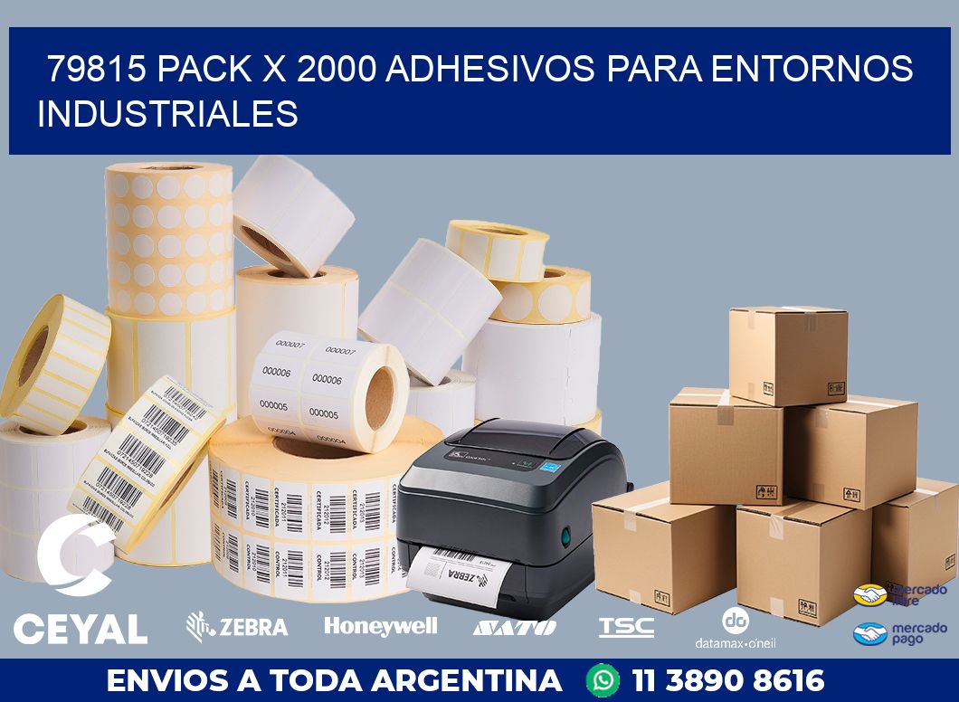 79815 PACK X 2000 ADHESIVOS PARA ENTORNOS INDUSTRIALES