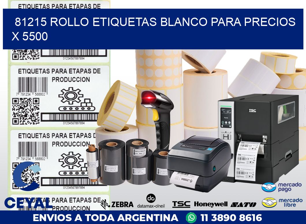 81215 ROLLO ETIQUETAS BLANCO PARA PRECIOS X 5500