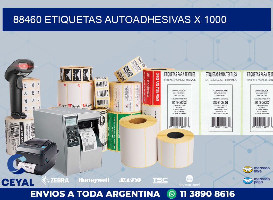 88460 ETIQUETAS AUTOADHESIVAS X 1000