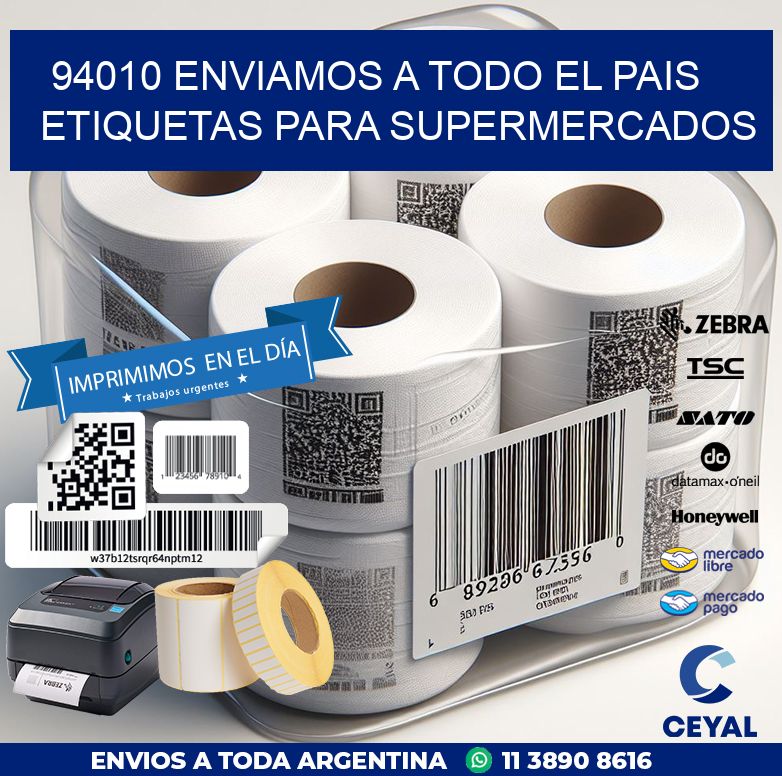 94010 ENVIAMOS A TODO EL PAIS ETIQUETAS PARA SUPERMERCADOS