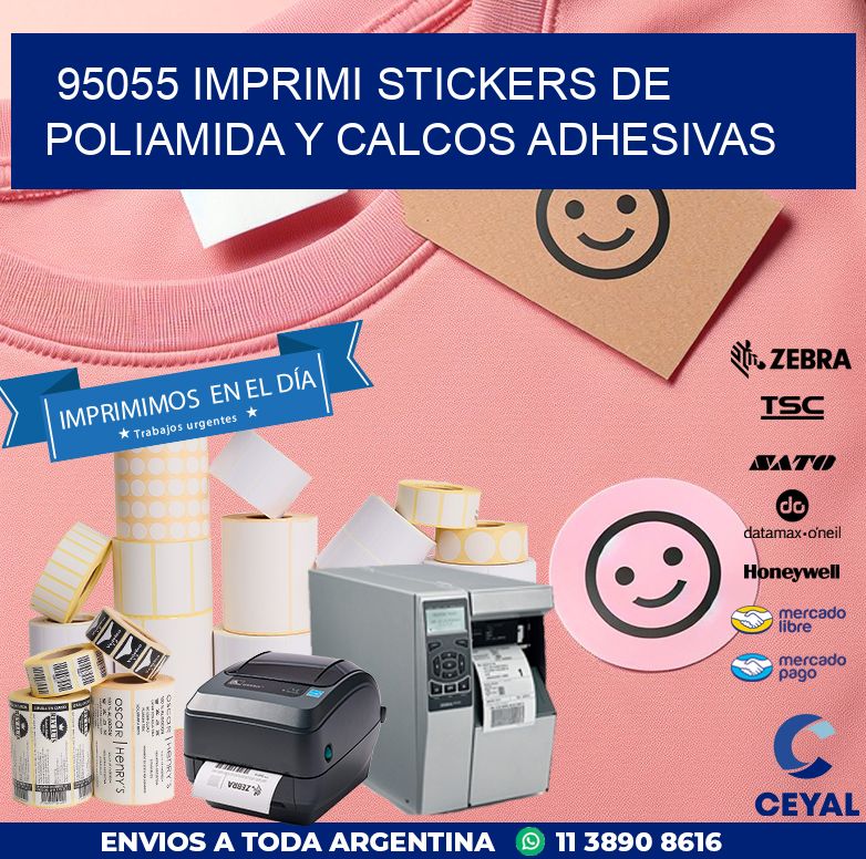 95055 IMPRIMI STICKERS DE POLIAMIDA Y CALCOS ADHESIVAS