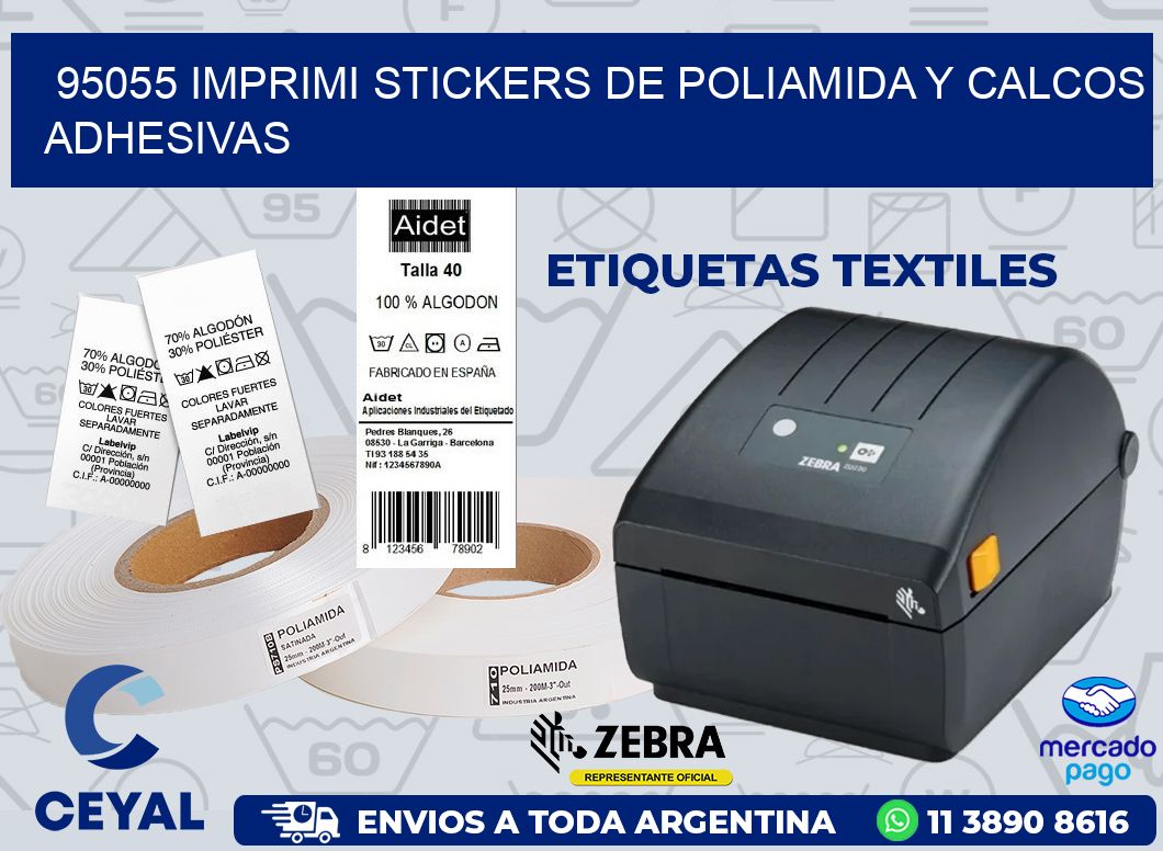 95055 IMPRIMI STICKERS DE POLIAMIDA Y CALCOS ADHESIVAS