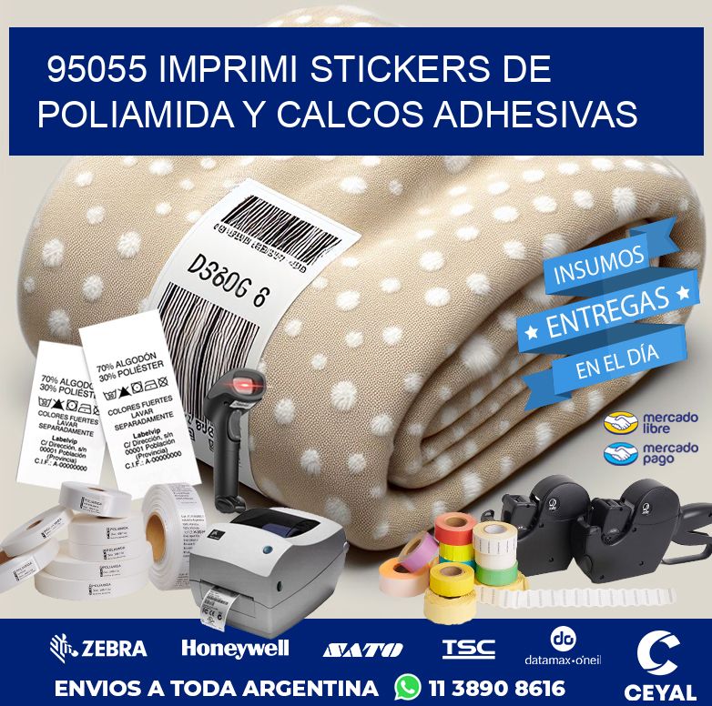 95055 IMPRIMI STICKERS DE POLIAMIDA Y CALCOS ADHESIVAS