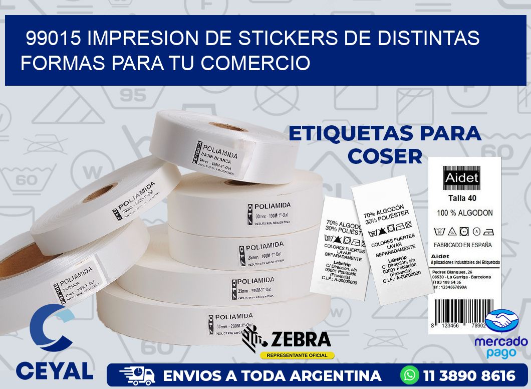 99015 IMPRESION DE STICKERS DE DISTINTAS FORMAS PARA TU COMERCIO