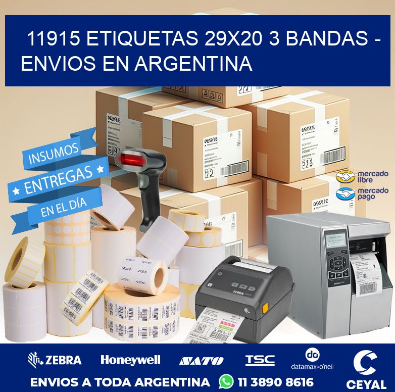 11915 ETIQUETAS 29X20 3 BANDAS - ENVIOS EN ARGENTINA