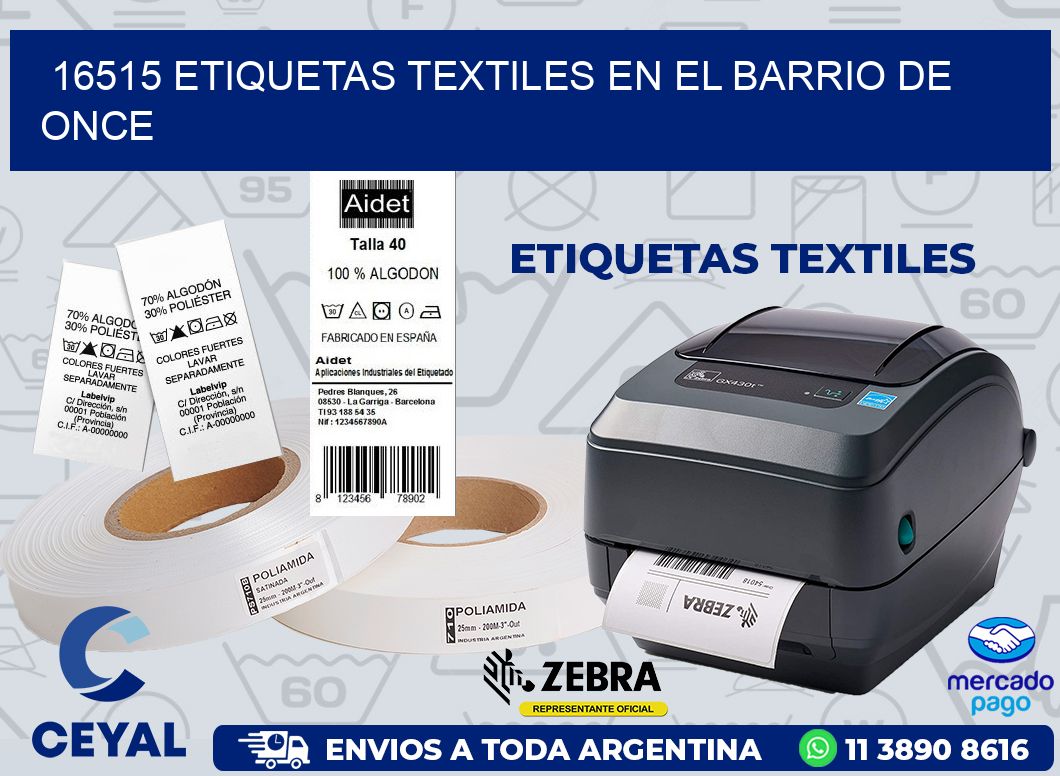 16515 ETIQUETAS TEXTILES EN EL BARRIO DE ONCE