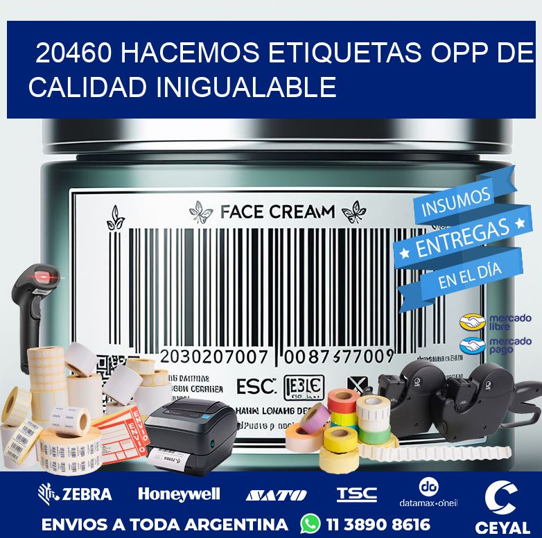20460 HACEMOS ETIQUETAS OPP DE CALIDAD INIGUALABLE