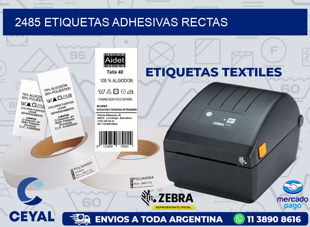 2485 ETIQUETAS ADHESIVAS RECTAS