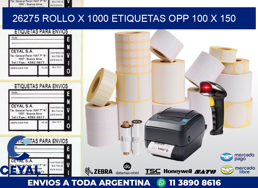 26275 ROLLO X 1000 ETIQUETAS OPP 100 X 150