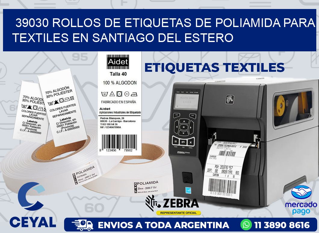 39030 ROLLOS DE ETIQUETAS DE POLIAMIDA PARA TEXTILES EN SANTIAGO DEL ESTERO