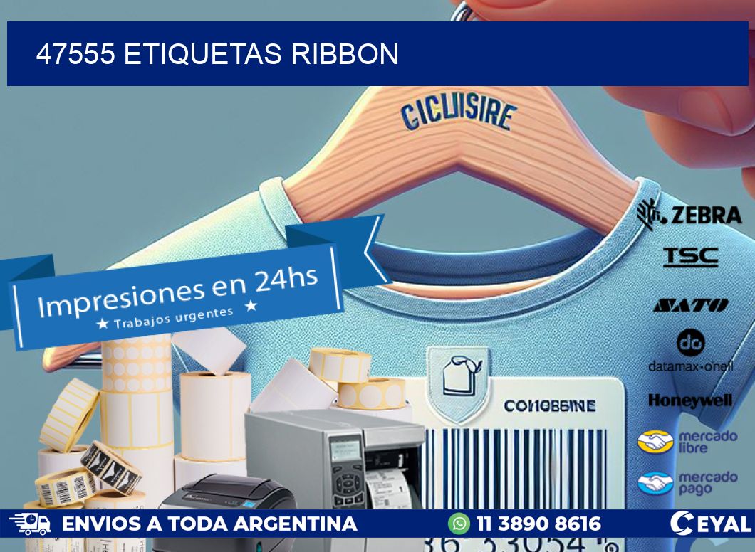 47555 ETIQUETAS RIBBON