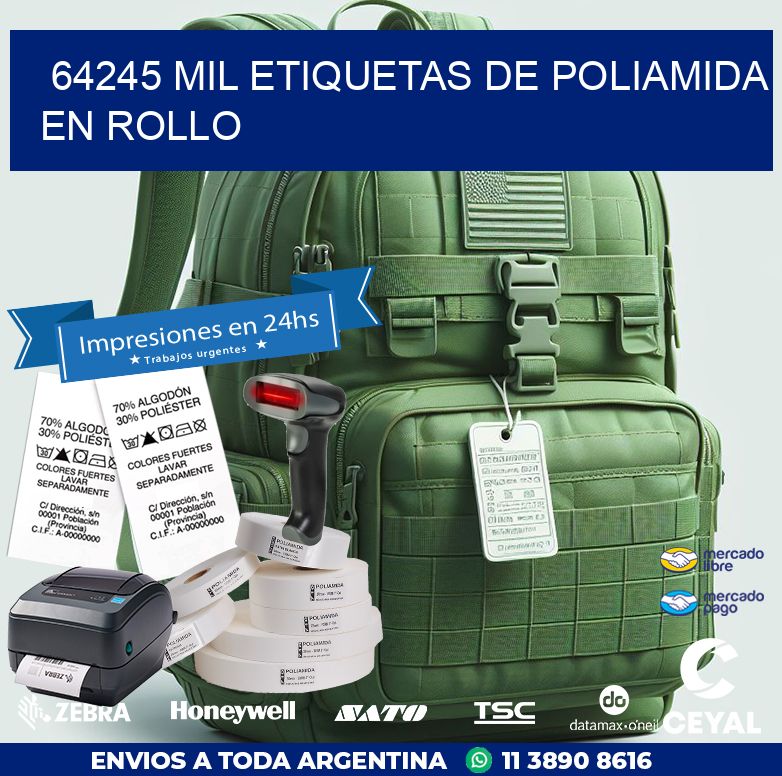 64245 MIL ETIQUETAS DE POLIAMIDA EN ROLLO