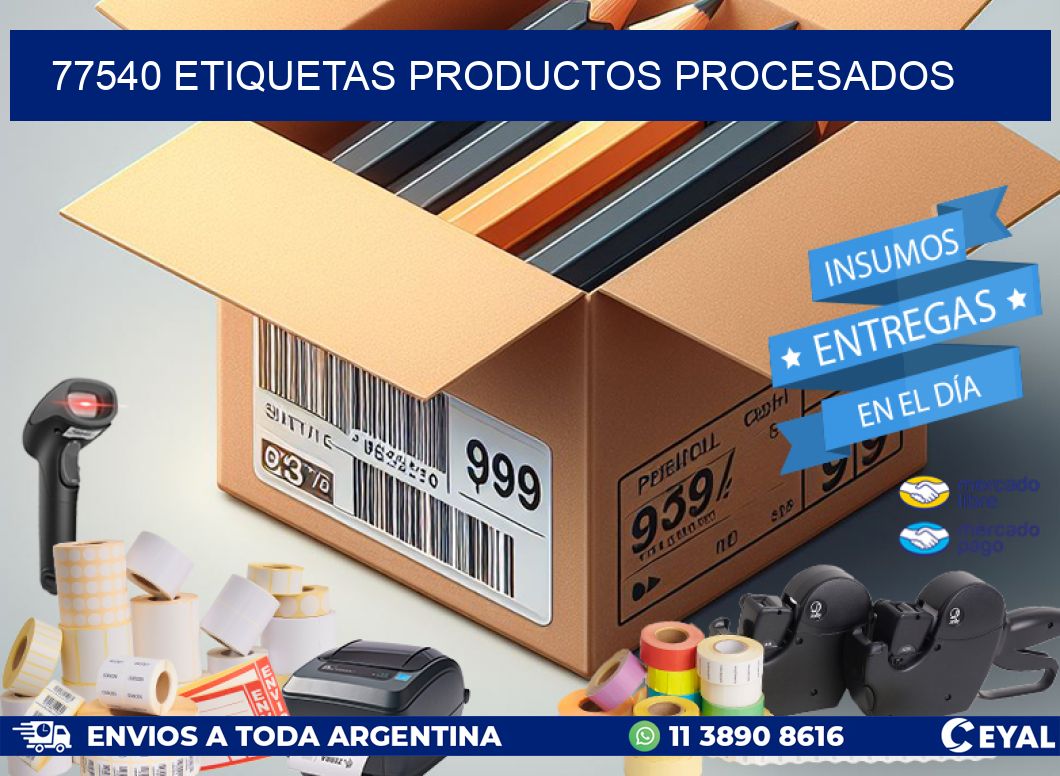 77540 Etiquetas productos procesados