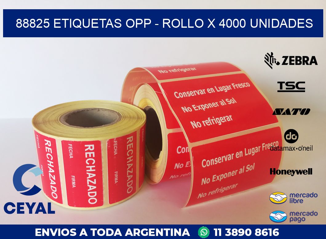 88825 ETIQUETAS OPP - ROLLO X 4000 UNIDADES