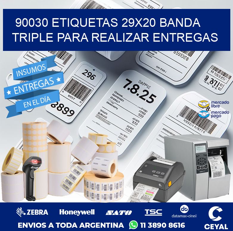 90030 ETIQUETAS 29X20 BANDA TRIPLE PARA REALIZAR ENTREGAS