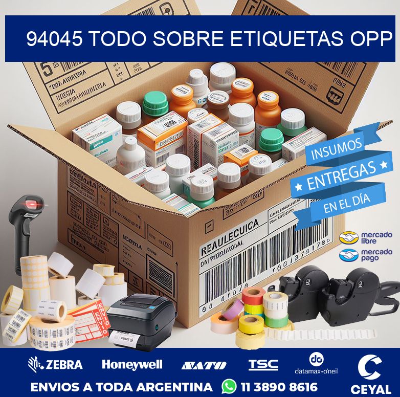 94045 TODO SOBRE ETIQUETAS OPP