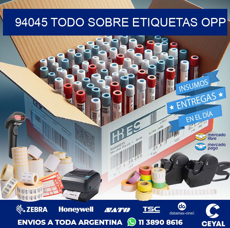 94045 TODO SOBRE ETIQUETAS OPP