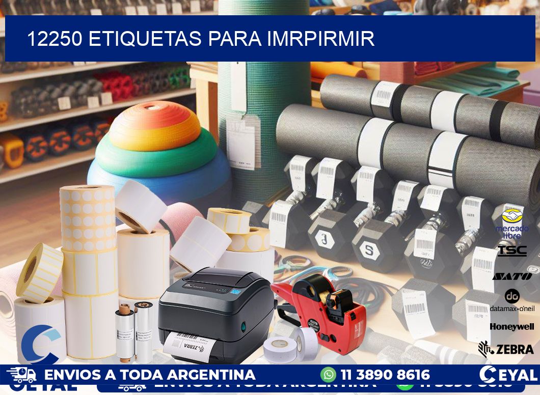 12250 ETIQUETAS PARA IMRPIRMIR