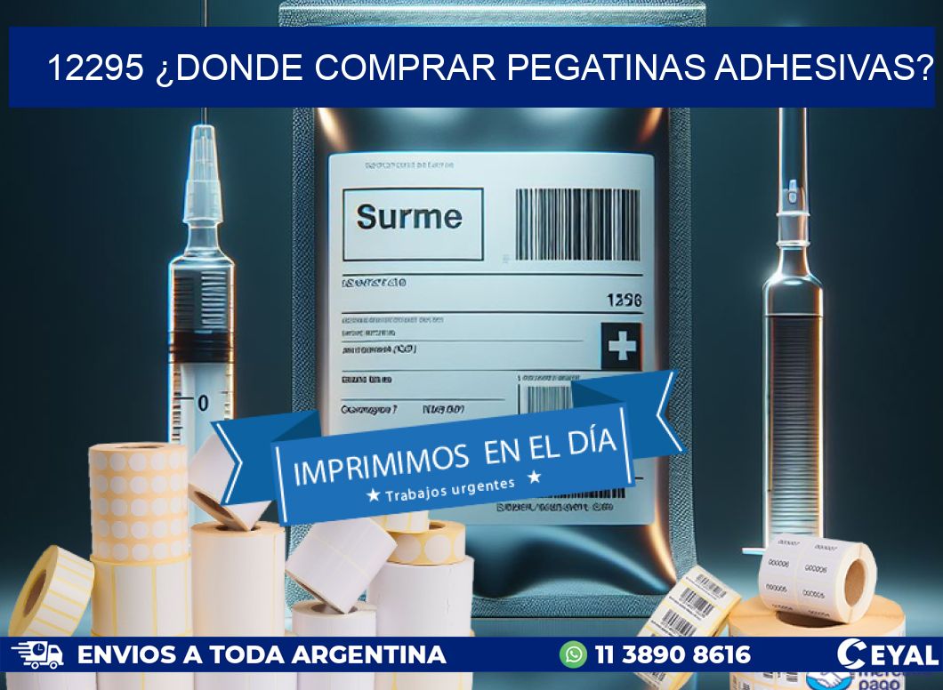 12295 ¿DONDE COMPRAR PEGATINAS ADHESIVAS?
