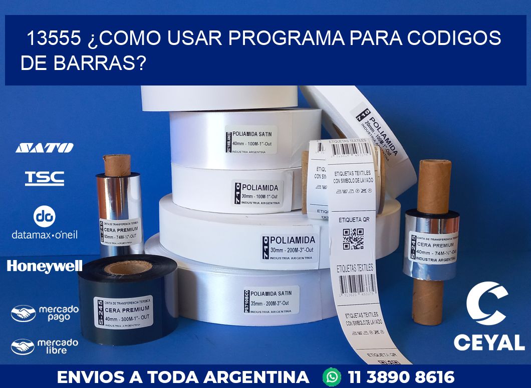 13555 ¿COMO USAR PROGRAMA PARA CODIGOS DE BARRAS?