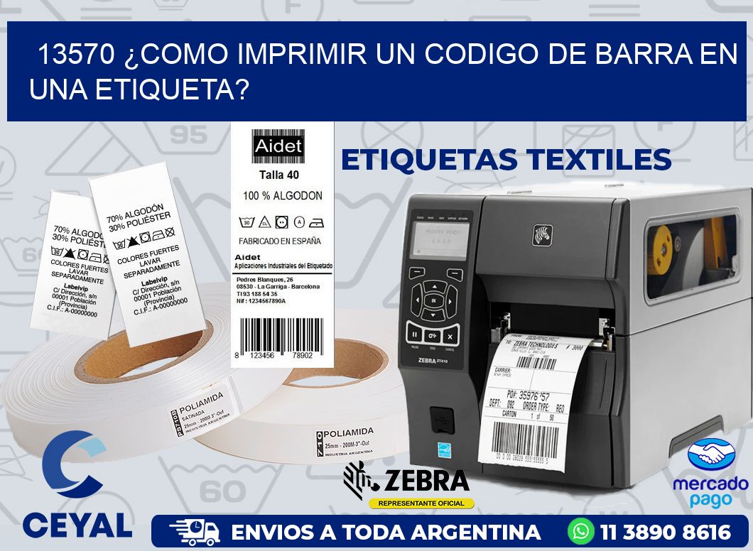 13570 ¿COMO IMPRIMIR UN CODIGO DE BARRA EN  UNA ETIQUETA?