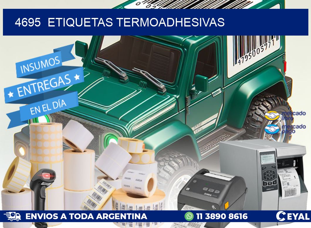 4695  ETIQUETAS TERMOADHESIVAS