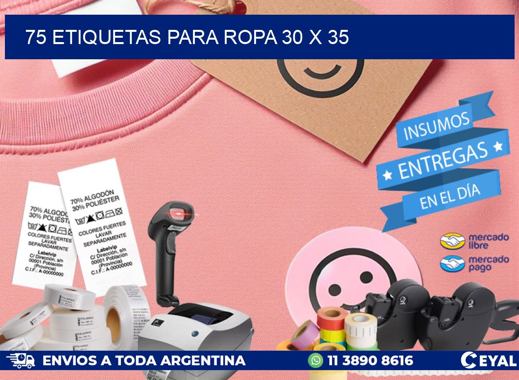 75 ETIQUETAS PARA ROPA 30 x 35