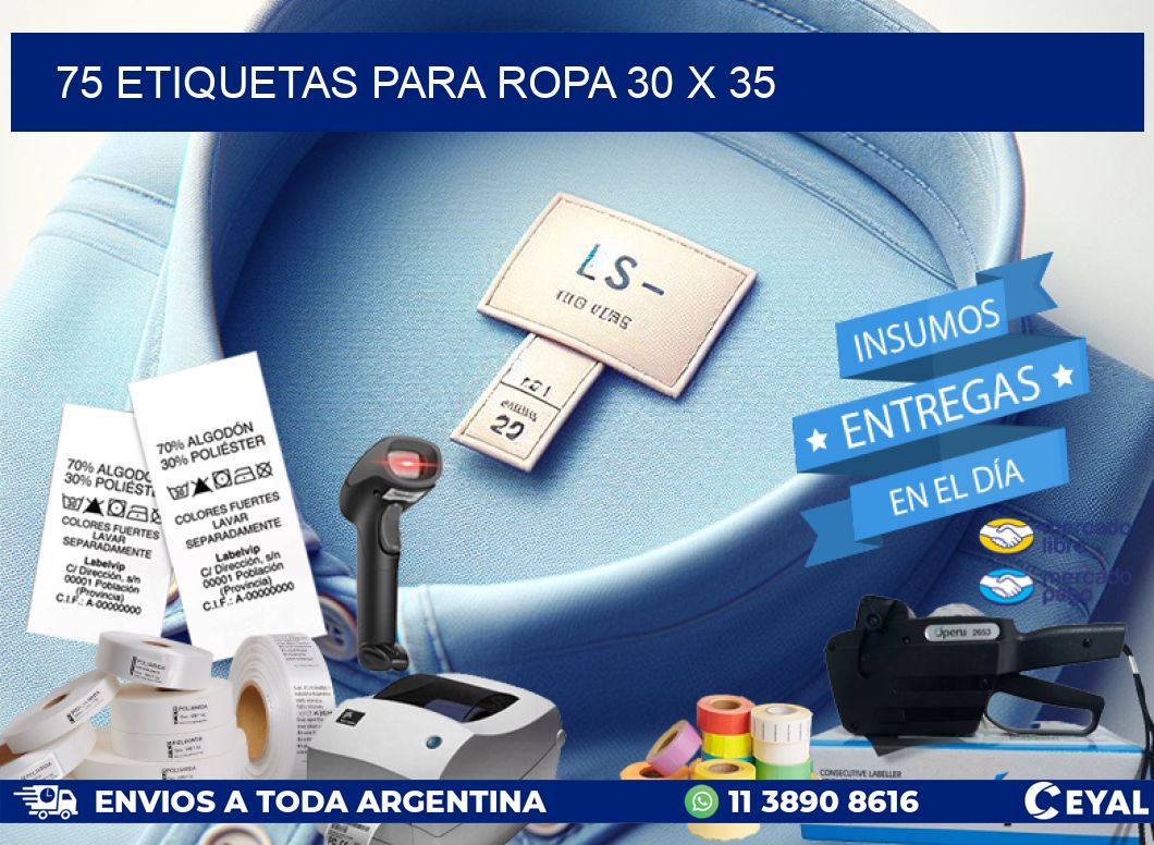 75 ETIQUETAS PARA ROPA 30 x 35