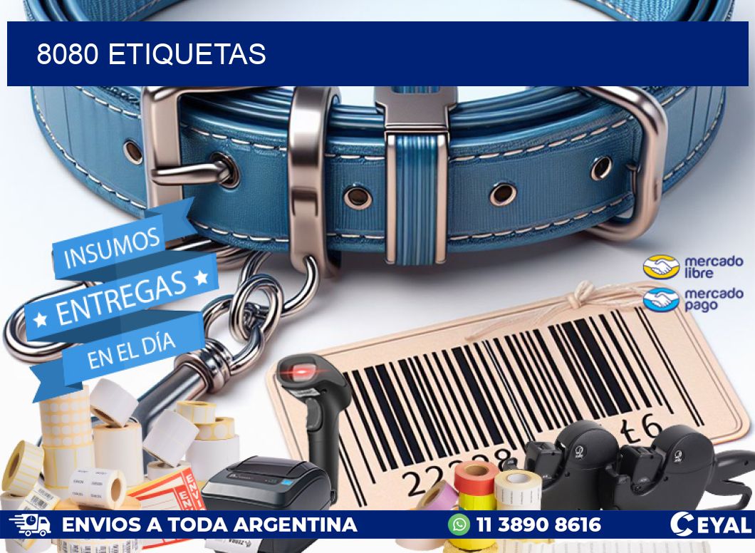 8080 ETIQUETAS