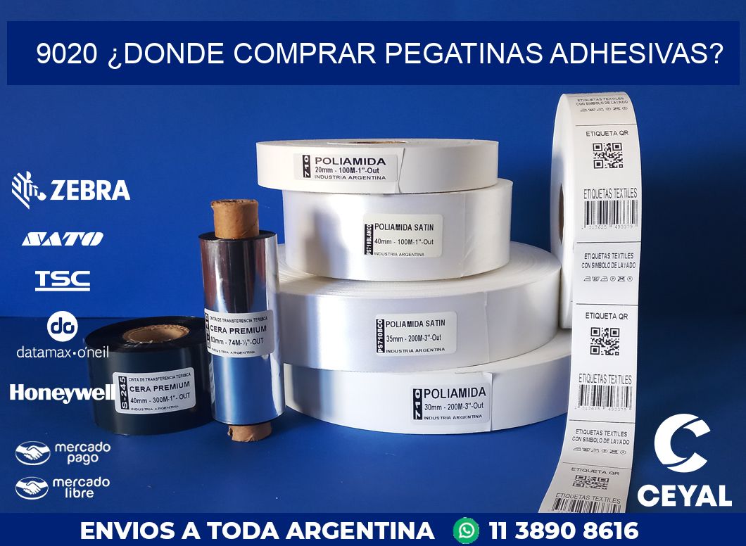 9020 ¿DONDE COMPRAR PEGATINAS ADHESIVAS?