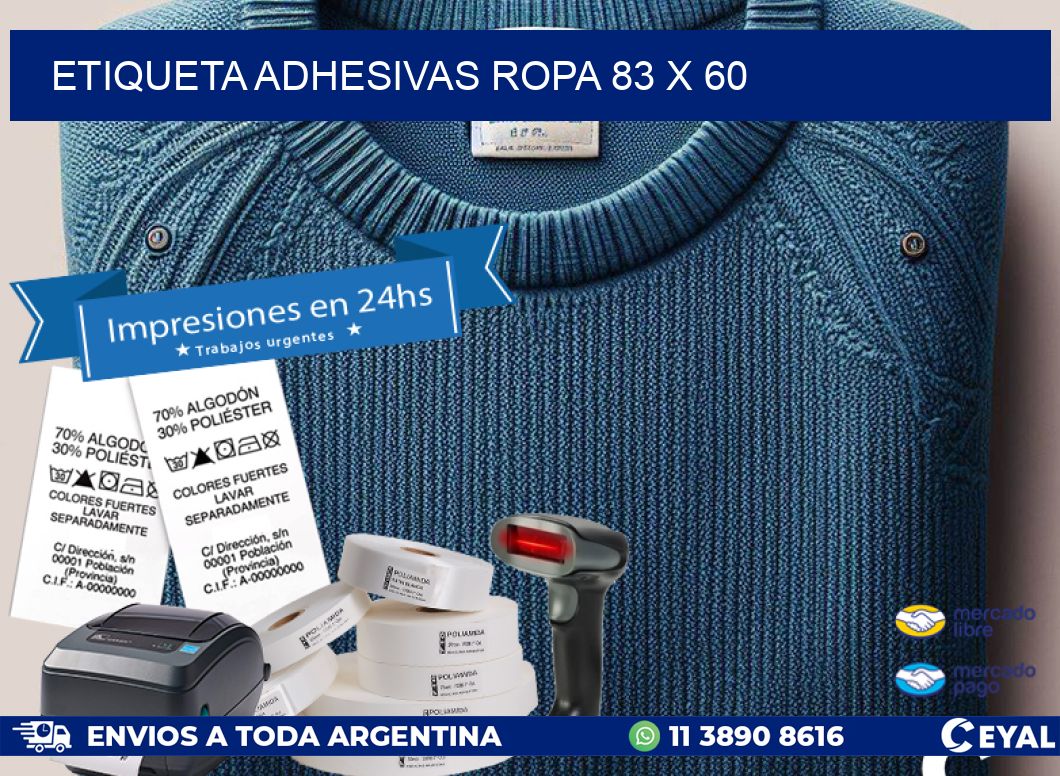 ETIQUETA ADHESIVAS ROPA 83 x 60