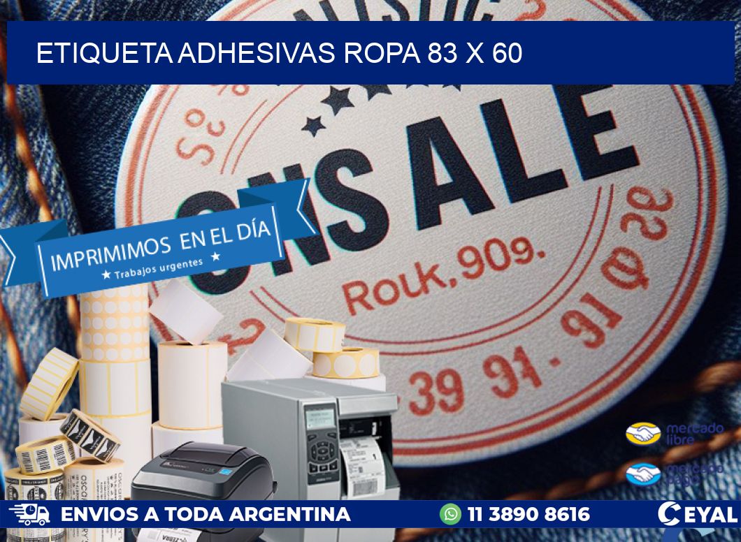 ETIQUETA ADHESIVAS ROPA 83 x 60