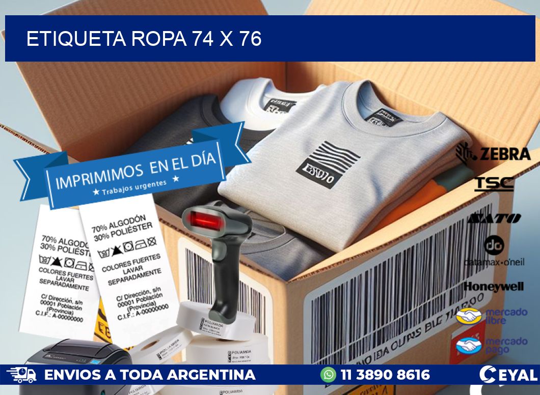 ETIQUETA ROPA 74 x 76