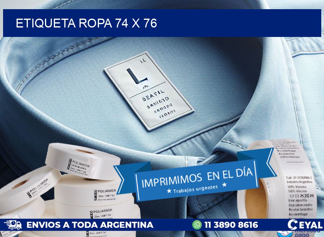 ETIQUETA ROPA 74 x 76