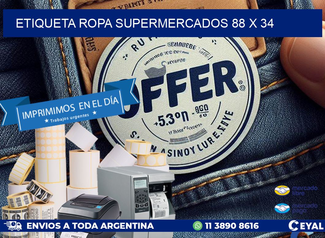 ETIQUETA ROPA SUPERMERCADOS 88 x 34