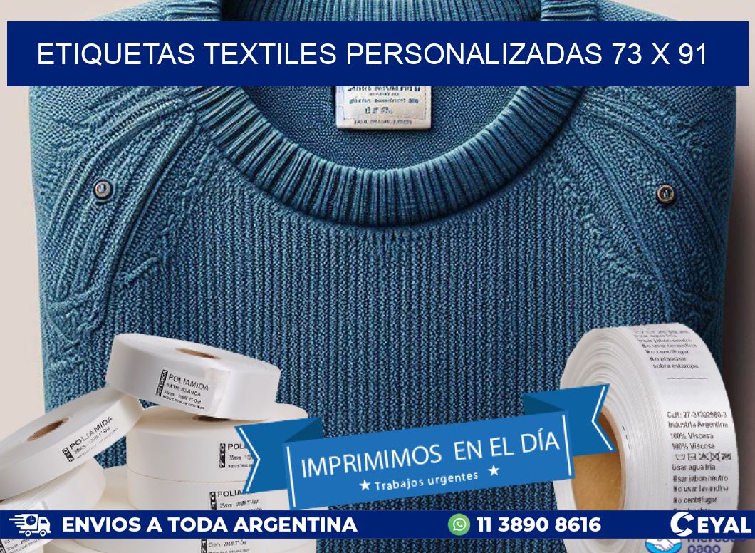 ETIQUETAS TEXTILES PERSONALIZADAS 73 x 91